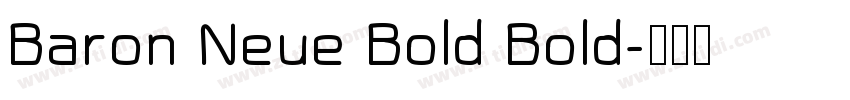 Baron Neue Bold Bold字体转换
